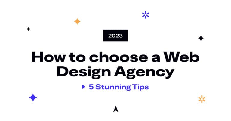 5 tips on how to choose the right web design agency