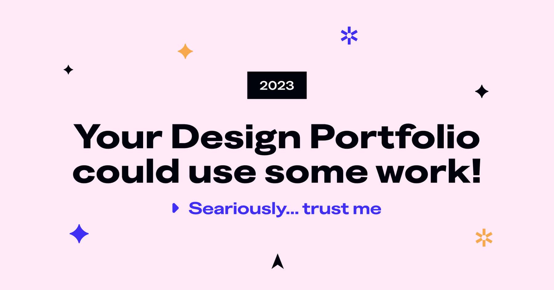 UI Rocket. Your Design Portfolio Could Seriously Use Some Work in 2022.